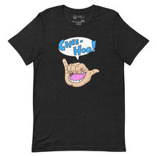 Load image into Gallery viewer, Chee-Hoo! T-shirt