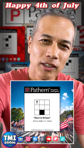 The 4th of July and the “Stars and Stripes” Enjoy today’s free Pathem word game of the day.