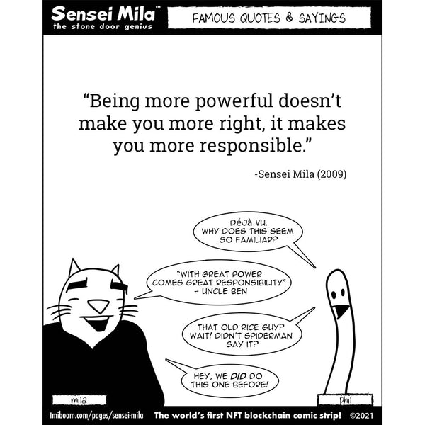 Superhero wisdom.