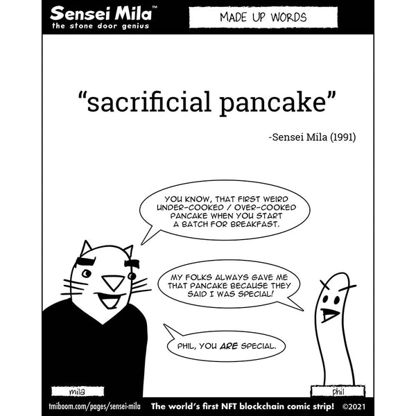 Sensei Mila - MADE UP WORDS - 001 - Sacrificial Pancake