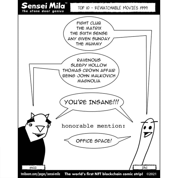 Sensei Mila - Top Ten "Rewatchable Movies 1999"