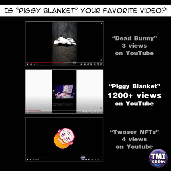 Do you agree with 1200+ people that Piggy Blanket is the best video?