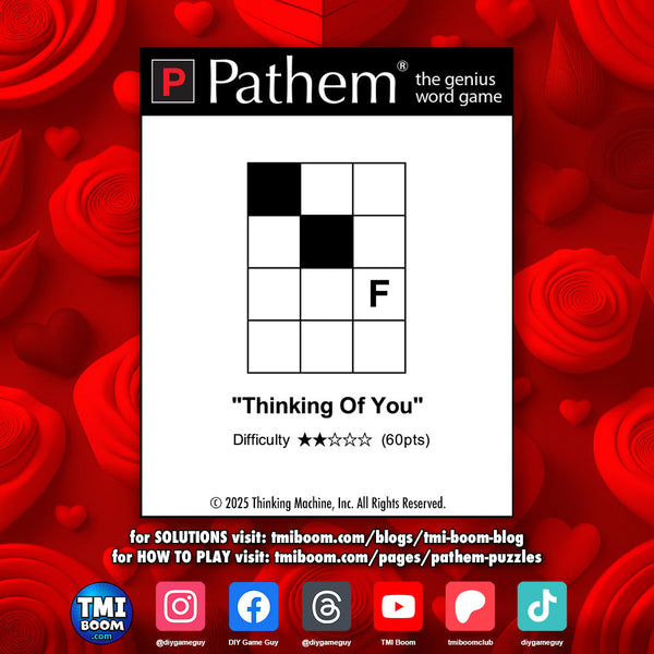 Happy Valentine's Day week. Here is Pathem puzzle 3 of 5, "Thinking Of You".