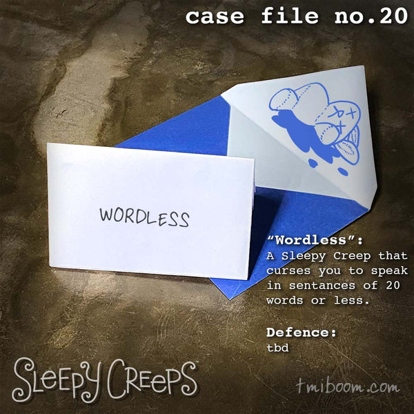 "Wordless" - Sleepy Creeps case file no.20